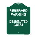 Amistad 18 x 24 in. Designer Series Sign - Reserved Parking - Designated Guest, Green & White AM2074690